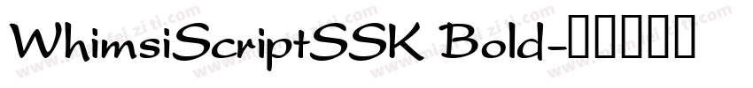 WhimsiScriptSSK Bold字体转换